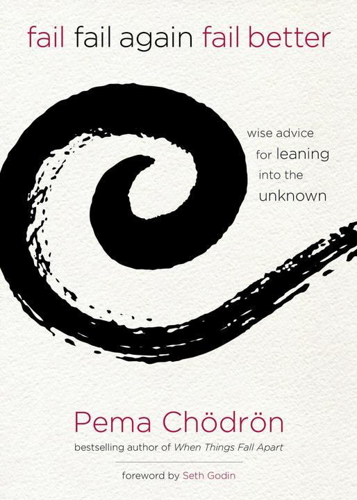 Produktbild Fail, Fail Again, Fail Better (Englisch, Pema Chodron, 2015)