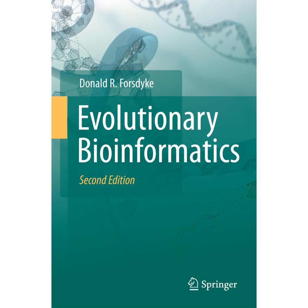Evolutionary Bioinformatics, Fachbücher von Donald R Forsdyke