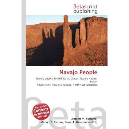 Thumbnail - Navajo People, Fachbücher von Lambert M. Surhone, Miriam T. Timpledon, Susan F. Marseken