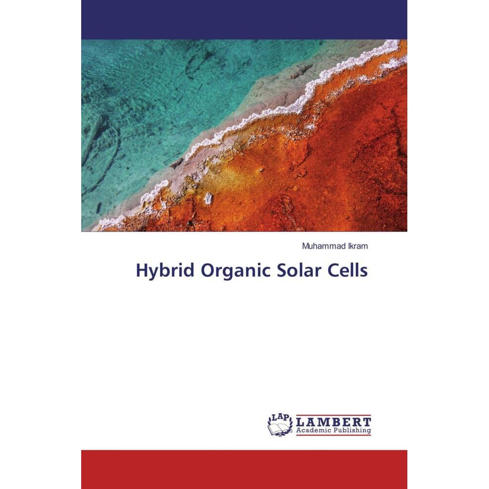 Hybrid Organic Solar Cells, Fachbücher von Muhammad Ikram