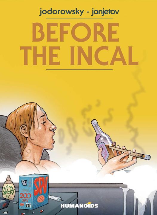 Produktbild Before the Incal (Englisch, Alejandro Jodorowsky, 2014)