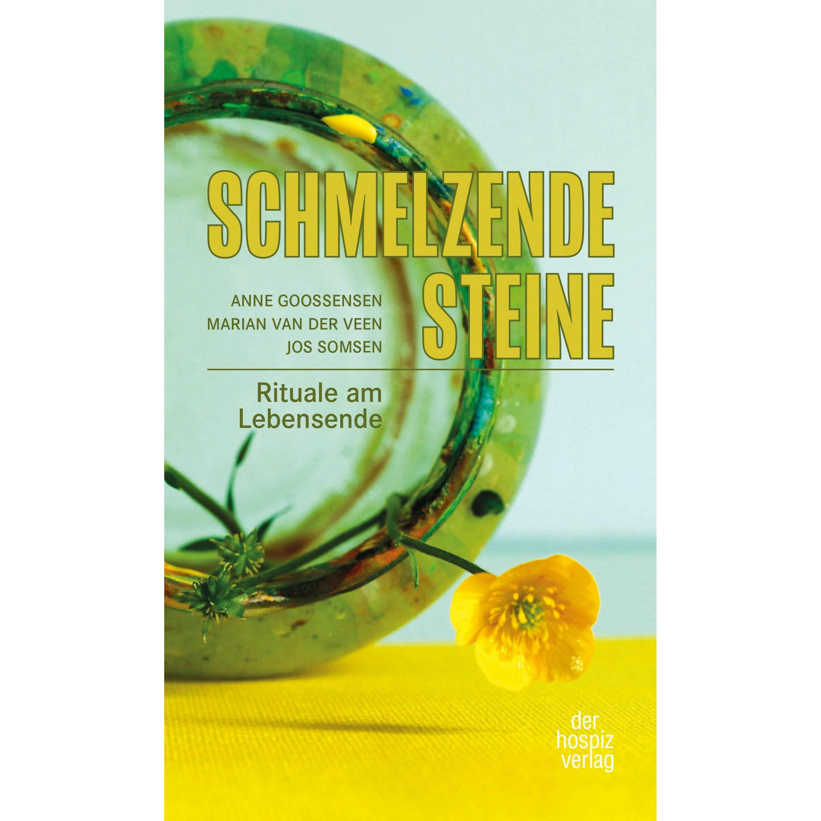 Schmelzende Steine, Ratgeber von Marian van der Veen, Anne Goossensen, Jos Somsen