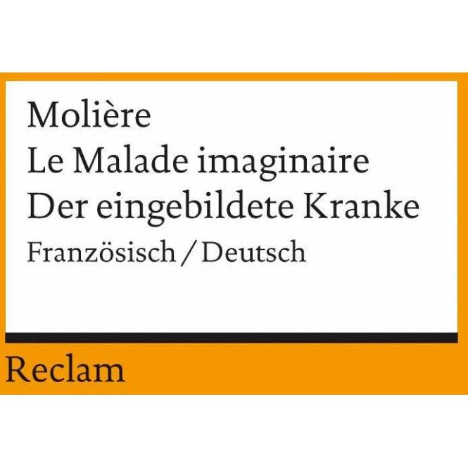 Der eingebildete Kranke, Belletristik von Molière