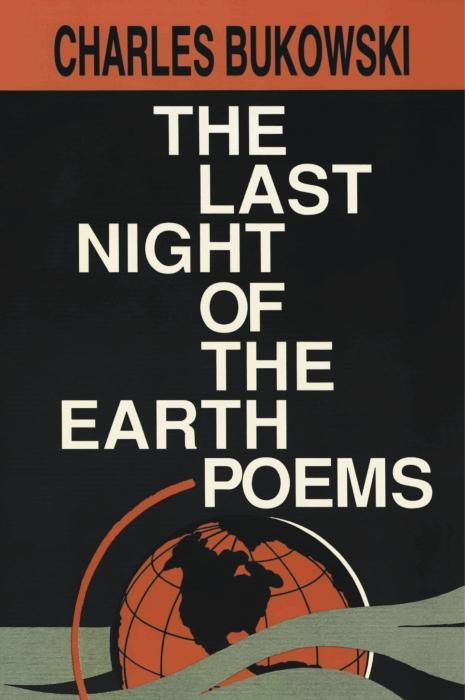 Produktbild The Last Night of the Earth Poems (Englisch, Charles Bukowski, 2002)