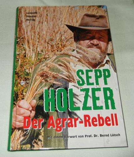 Actual product image Der Agrar-Rebell (German, Sepp Holzer, 2002)