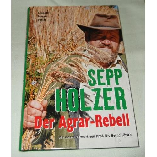 Thumbnail - Der Agrar-Rebell, Fachbücher von Sepp Holzer