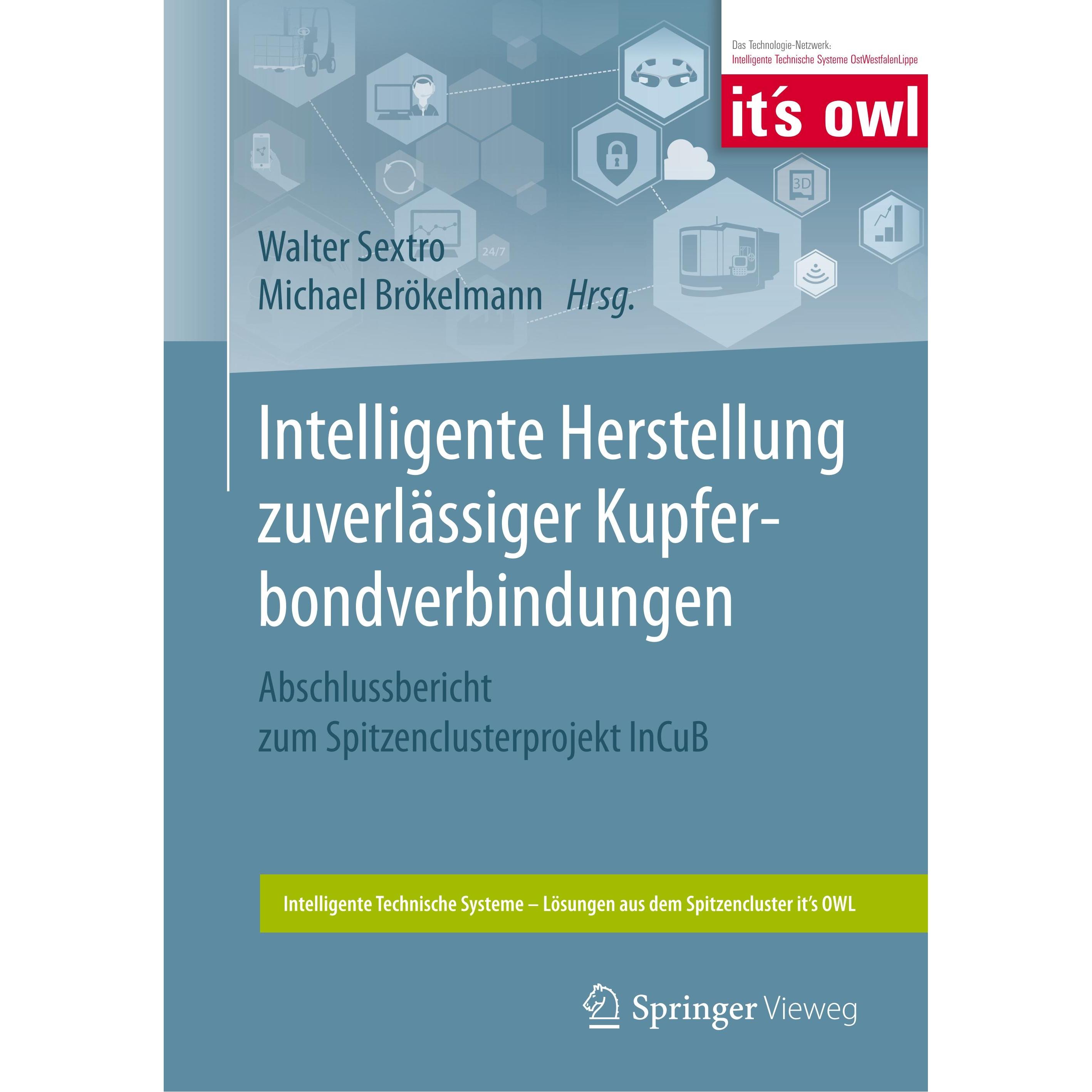 Intelligente Herstellung zuverlässiger Kupferbondverbindungen, Fachbücher von Michael, Sextro, Walter Brökelmann