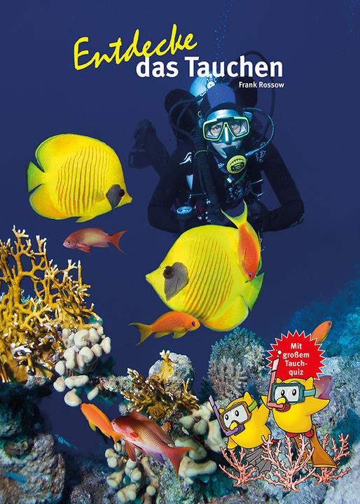 Produktbild Entdecke das Tauchen (Deutsch, Frank Rossow, 2017)