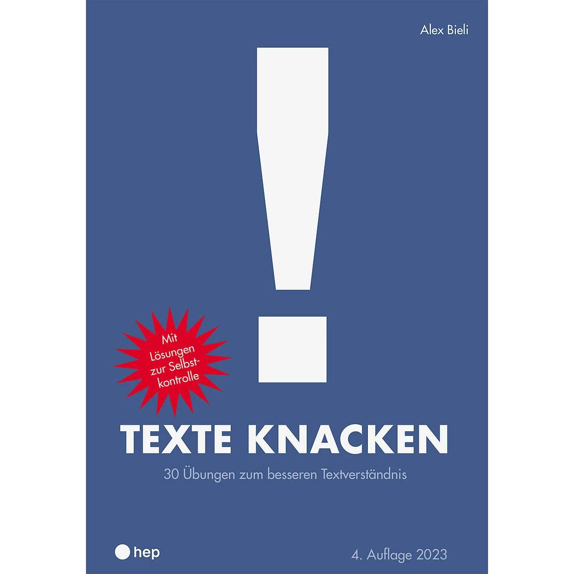 Texte knacken (Neuauflage 2023), Schulbücher von Alex Bieli
