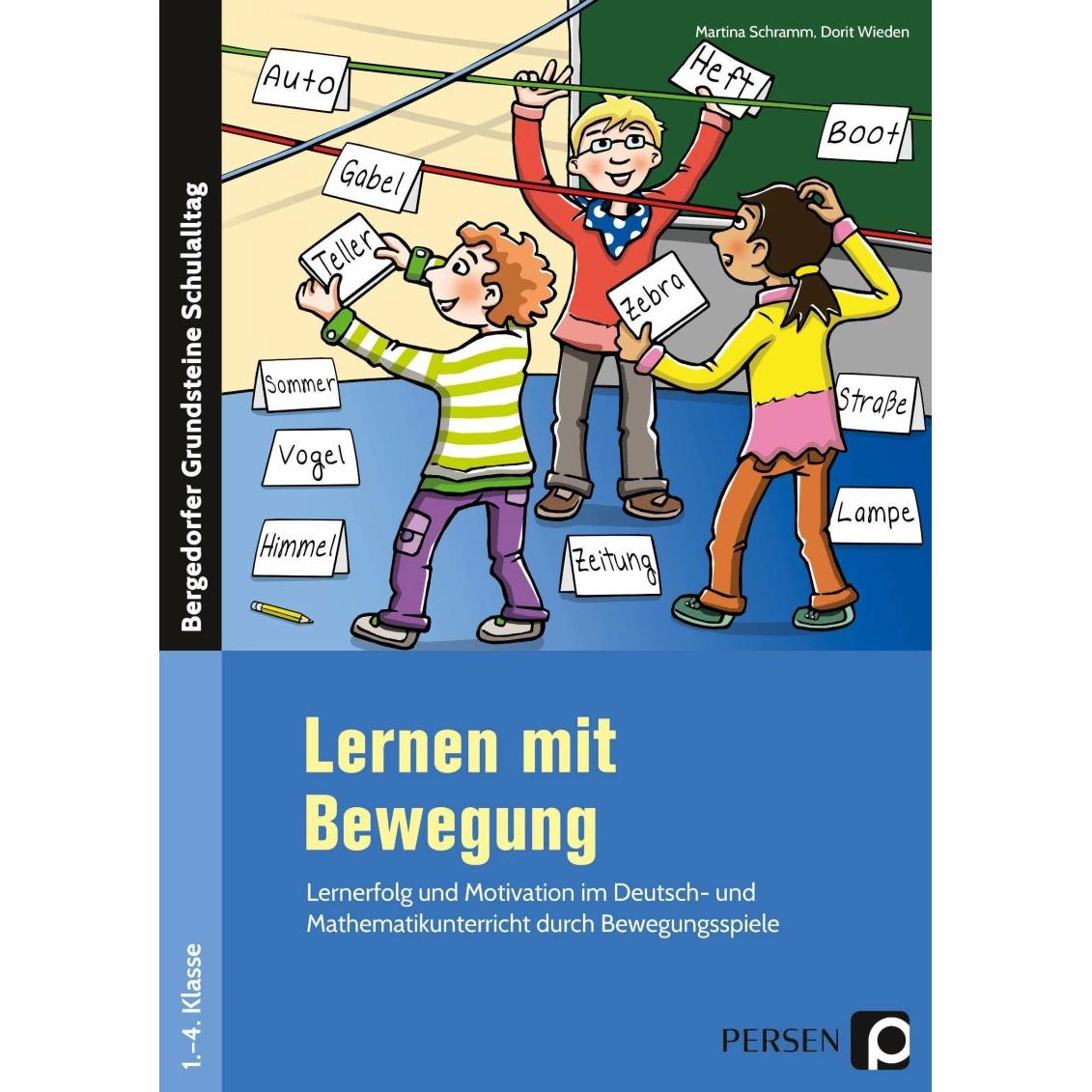 Lernen mit Bewegung, Fachbücher von Martina Schramm, Dorit Wieden