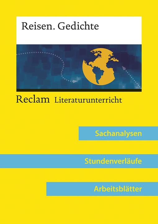 Actual product image Reisen. Gedichte (Lehrerband zum Abiturthema »Reisen / Unterwegs sein«) (German, Vanessa Greiff, 2018)