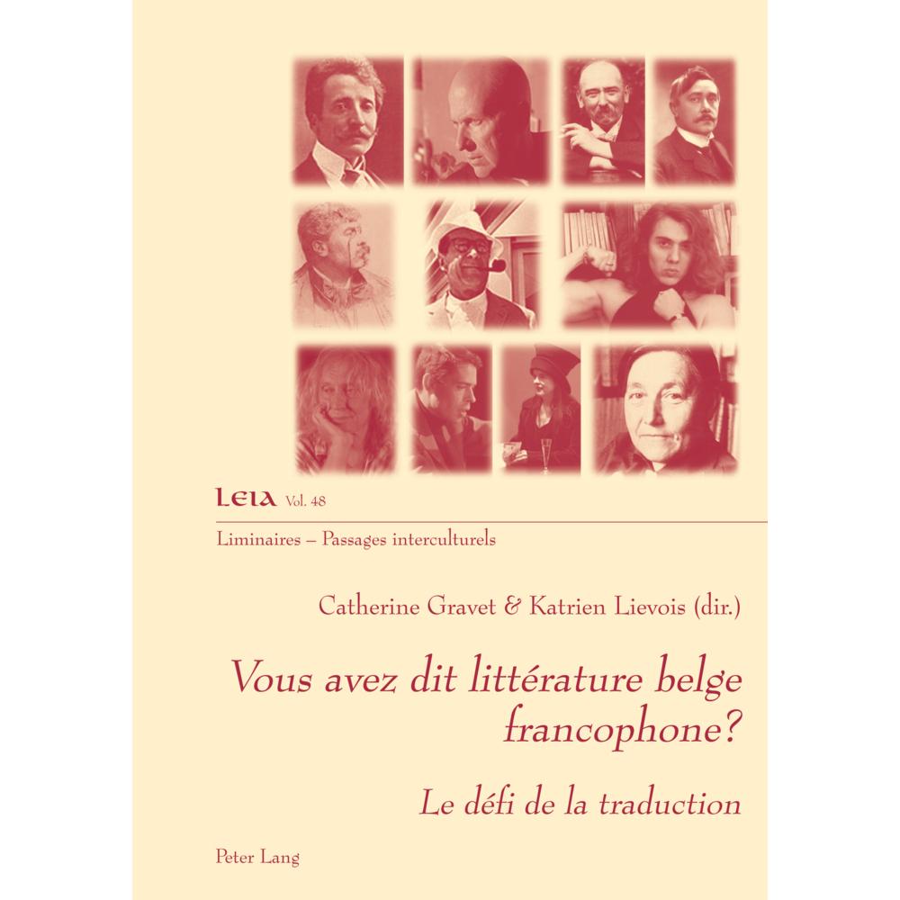 Vous avez dit littérature belge francophone?, Fachbücher von Katrien Lievois, Catherine Gravet