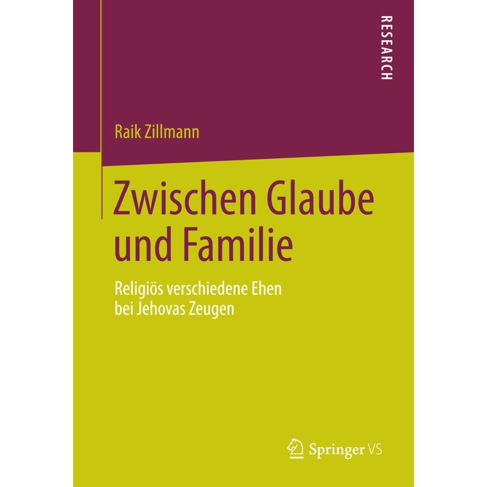 Zwischen Glaube und Familie, Fachbücher von Raik Zillmann