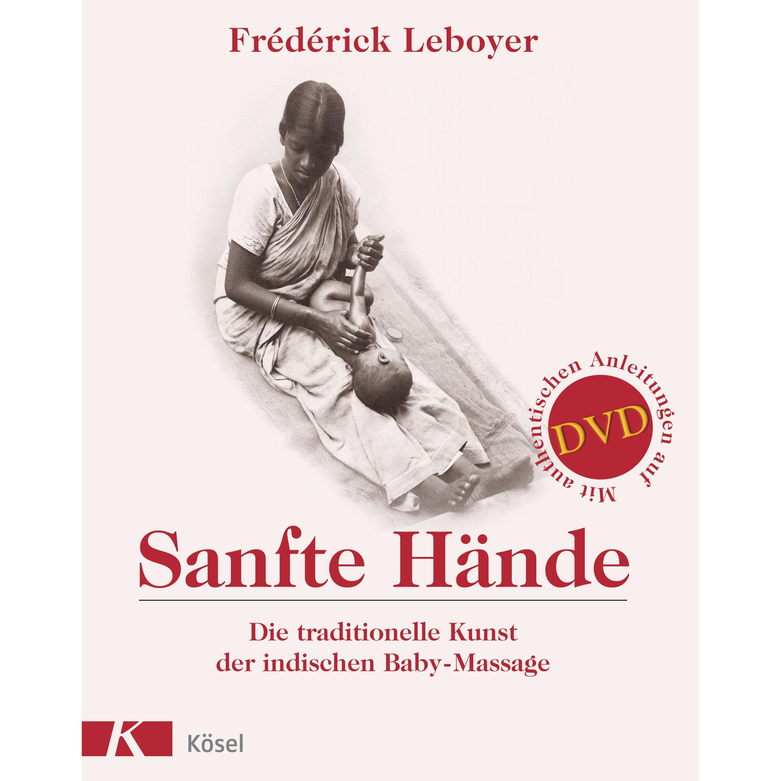 Sanfte Hände, Ratgeber von Frédérick Leboyer