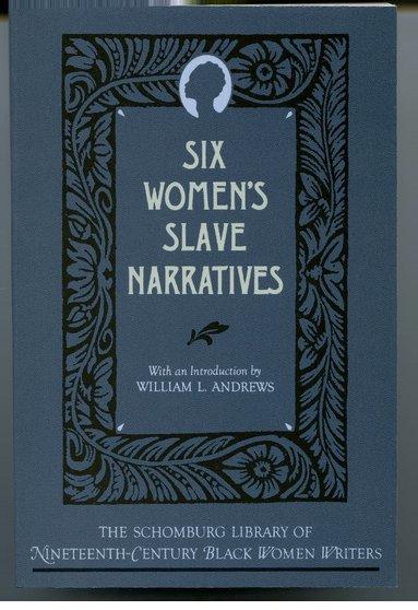 Produktbild Six Women's Slave Narratives (Englisch, William L. Andrews, 1989)