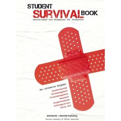 Rauscher:Student Survival Book. Der ult, Sachbücher
