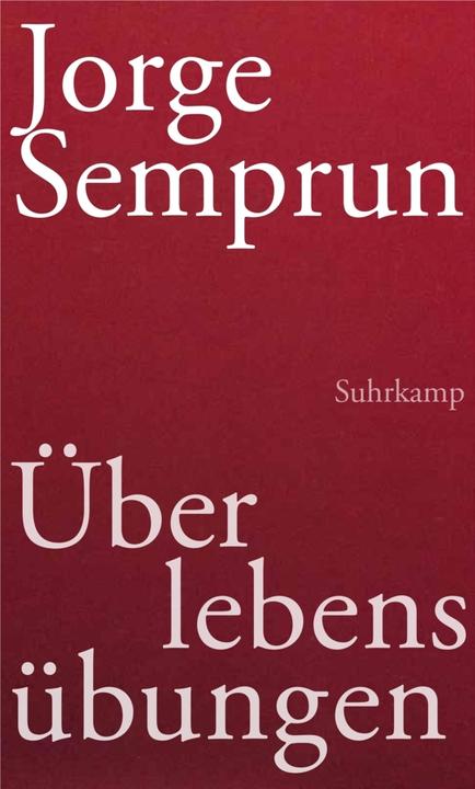Produktbild Überlebensübungen (Deutsch, Jorge Semprún, 2013)
