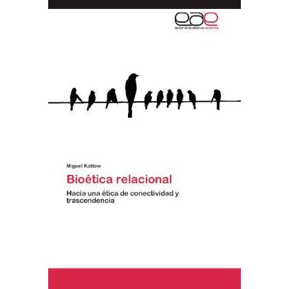 Bioética relacional, Sachbücher