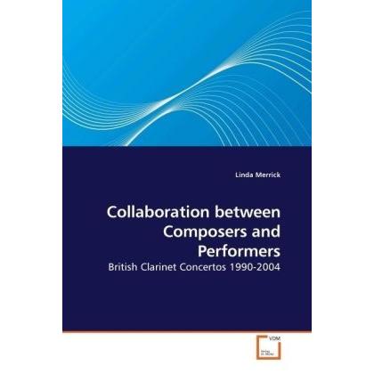 Collaboration between Composers and Performers, Fachbücher