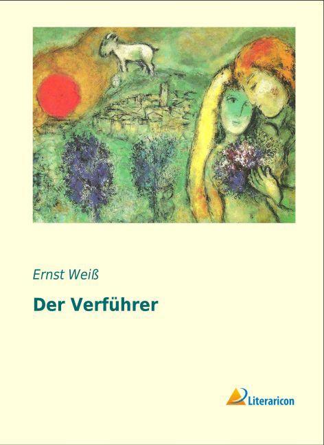 Produktbild Der Verführer (Deutsch, Ernst Weiß, 2016)
