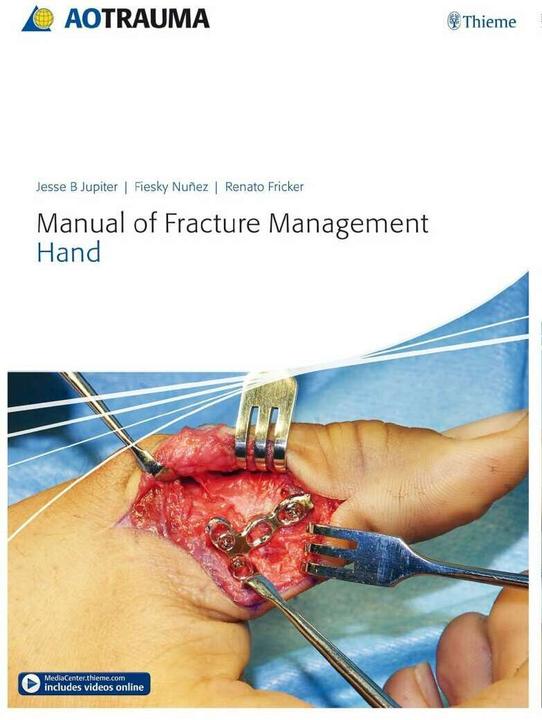 Image du produit Manual of Fracture Management - Hand (Anglais, Fiesky Nunez, Jesse B. Jupiter, Renato M. Fricker, 2015)