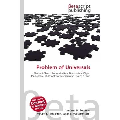 Problem of Universals, Fachbücher von Miriam T. Timpledon, Lambert M. Surhone, Susan F. Marseken
