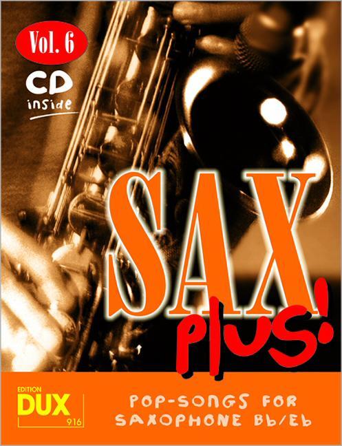 Produktbild Sax Plus!, m. Audio-CD. Vol.6 (Deutsch, Arturo Himmer, 2007)