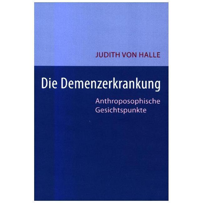 Thumbnail - Die Demenz-Erkrankung, Fachbücher von Judith von Halle
