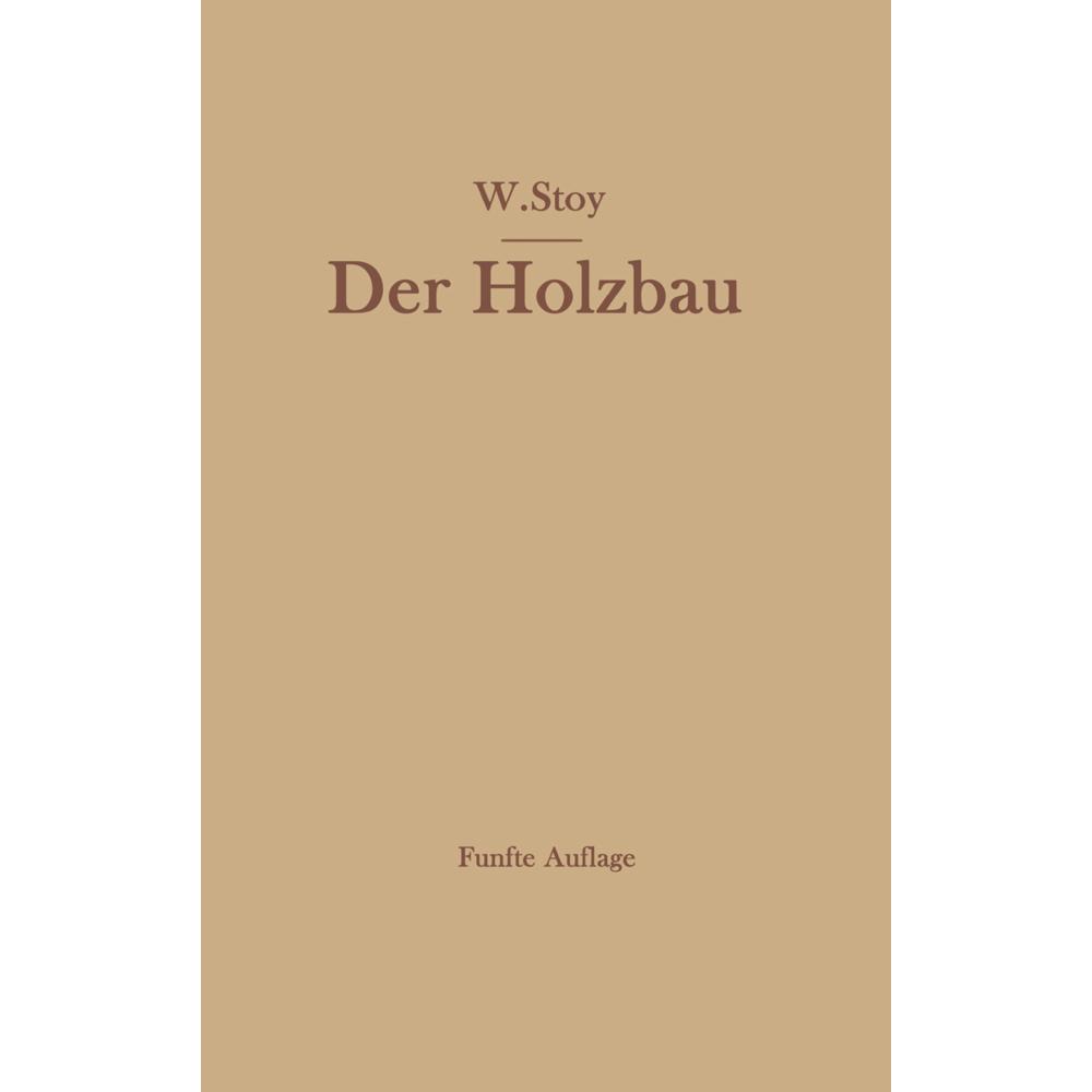 Der Holzbau, Fachbücher