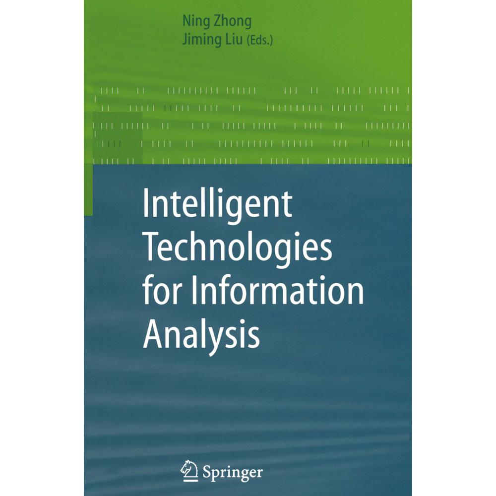 Intelligent Technologies for Information Analysis, Fachbücher von Ning Zhong, Jiming Liu
