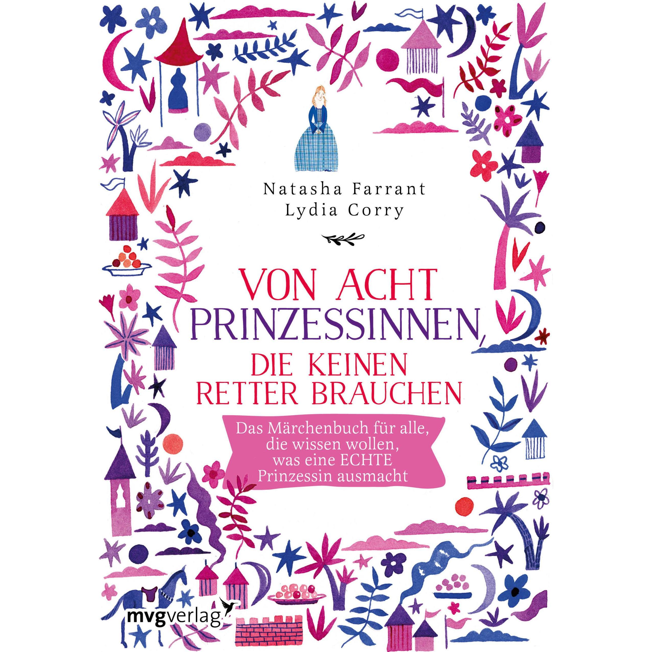 Von acht Prinzessinnen, die keinen Retter brauchen, Kinderbücher von Natasha Farrant