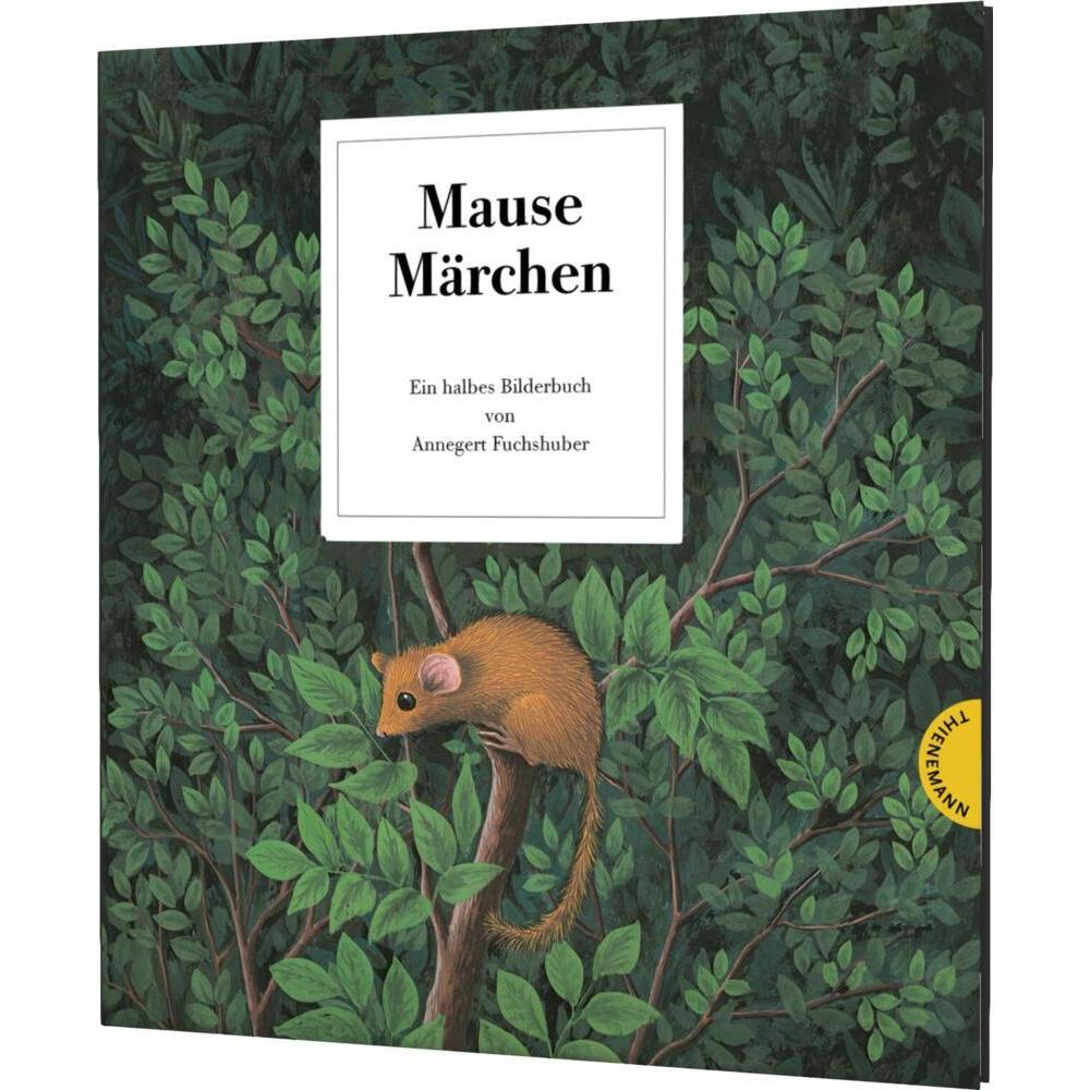 Mausemärchen – Riesengeschichte, Kinderbücher von Annegert Fuchshuber
