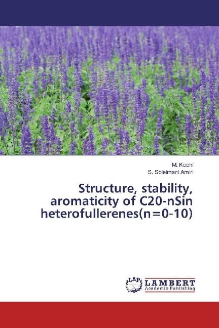 Actual product image Structure, stability, aromaticity of C20-nSin heterofullerenes(n=0-10) (German, M. Koohi, S. Soleimani Amiri, 2016)