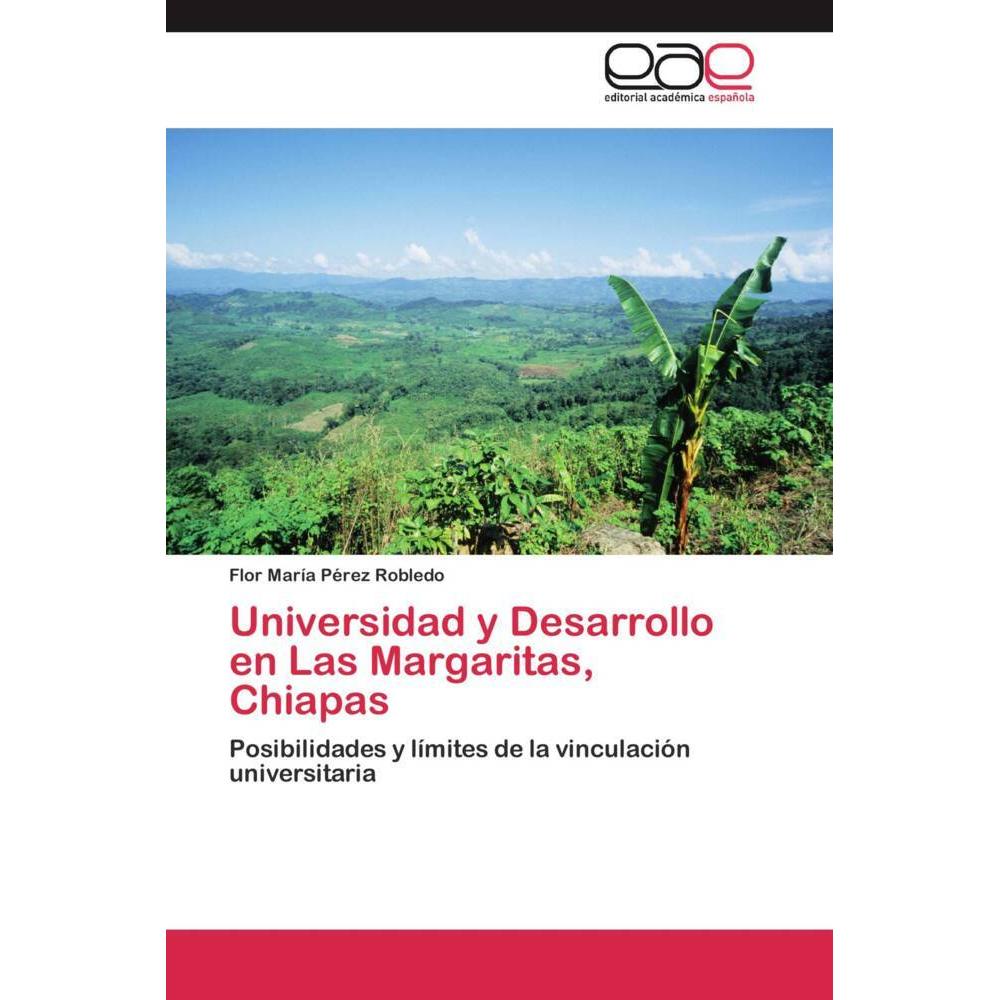 Universidad y Desarrollo en Las Margaritas, Chiapas, Ratgeber
