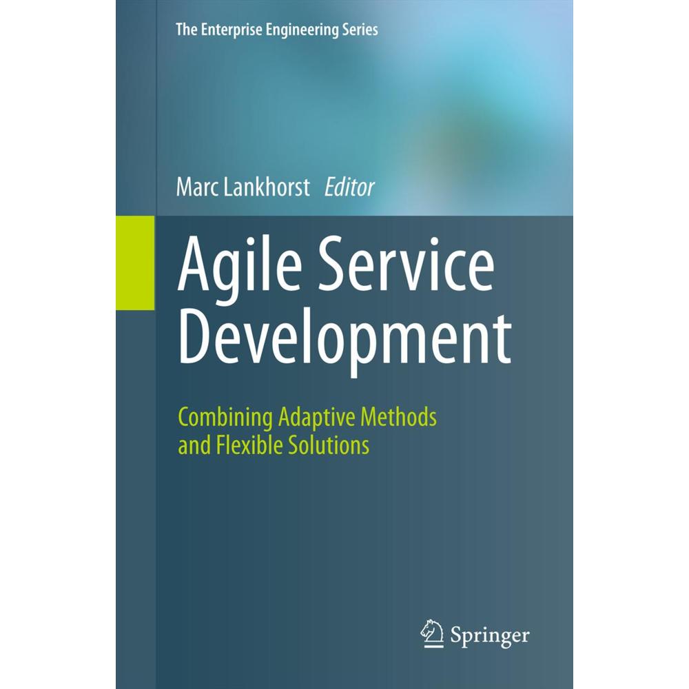 Agile Service Development, Fachbücher von Marc Lankhorst