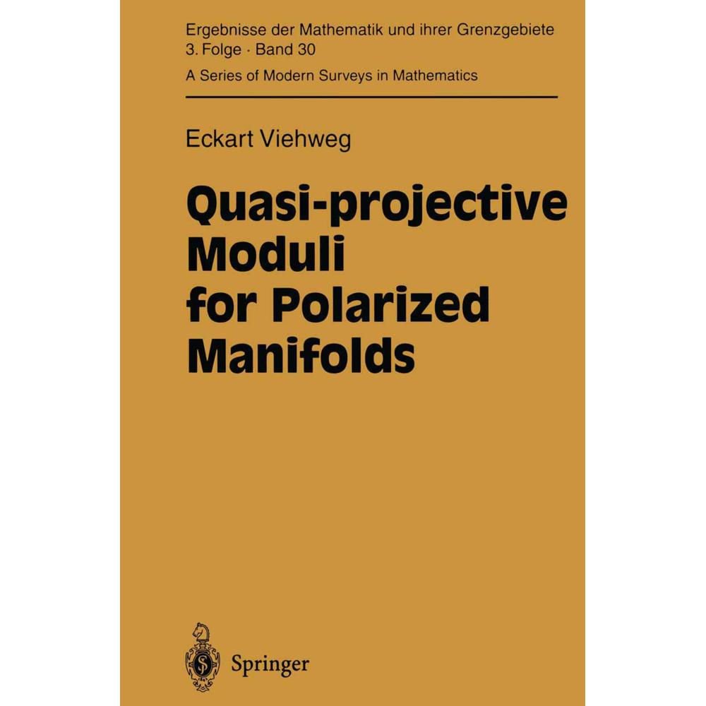 Quasi-projective Moduli for Polarized Manifolds, Fachbücher