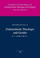 Produktbild Feministische Theologie und Gender (Deutsch, Helen Schüngel-Straumann, 2015)
