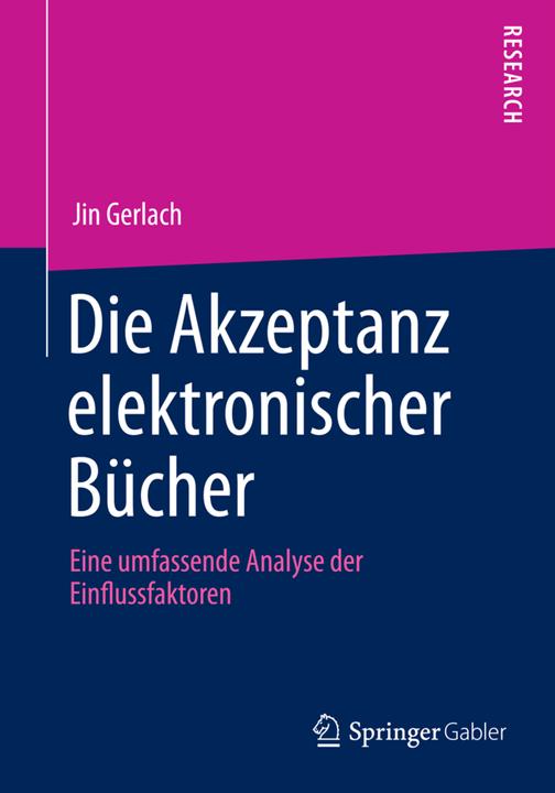 Produktbild Die Akzeptanz elektronischer Bücher (Deutsch, Jin Gerlach, 2014)