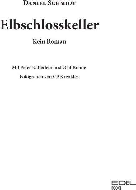 Immagine prodotto Elbschlosskeller (Tedesco, Daniel Schmidt, 2019)