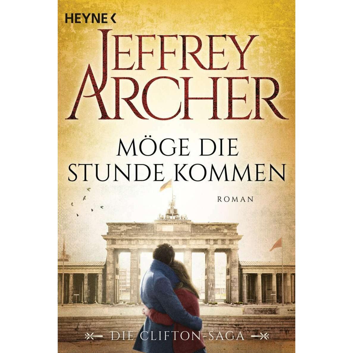 Möge die Stunde kommen, Belletristik von Jeffrey Archer