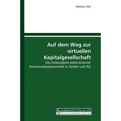 Auf dem Weg zur virtuellen Kapitalgesellschaft, Fachbücher
