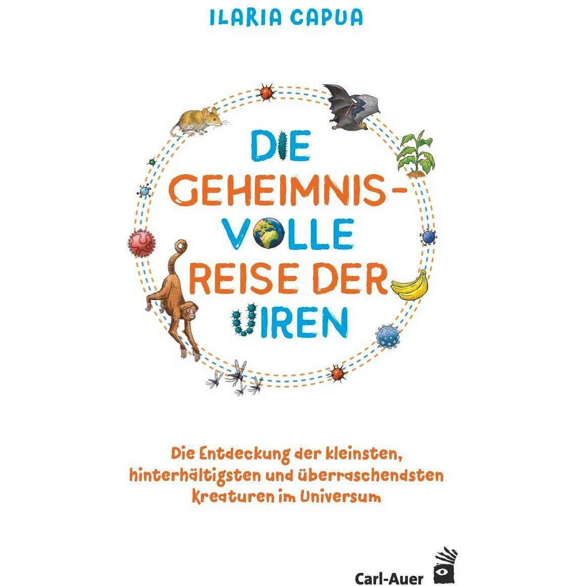 Die geheimnisvolle Reise der Viren, Kinderbücher von Fritz B. Simon, Ilaria Capua