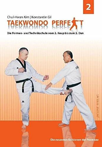 Produktbild Taekwondo perfekt 2 (Deutsch, Kim Chul-Hwan, Konstantin Gil, 2010)