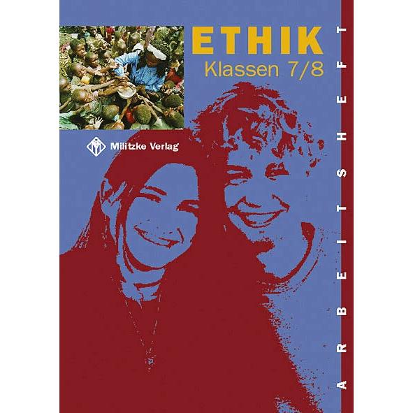 Thumbnail - Ethik. Klassen 7/8. Arbeitsheft. Sachsen, Thüringen, Schulbücher von Helge Eisenschmidt