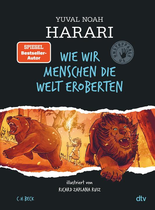 Actual product image Wie wir Menschen die Welt eroberten (German, Harari, YuvalNoah, 2022)
