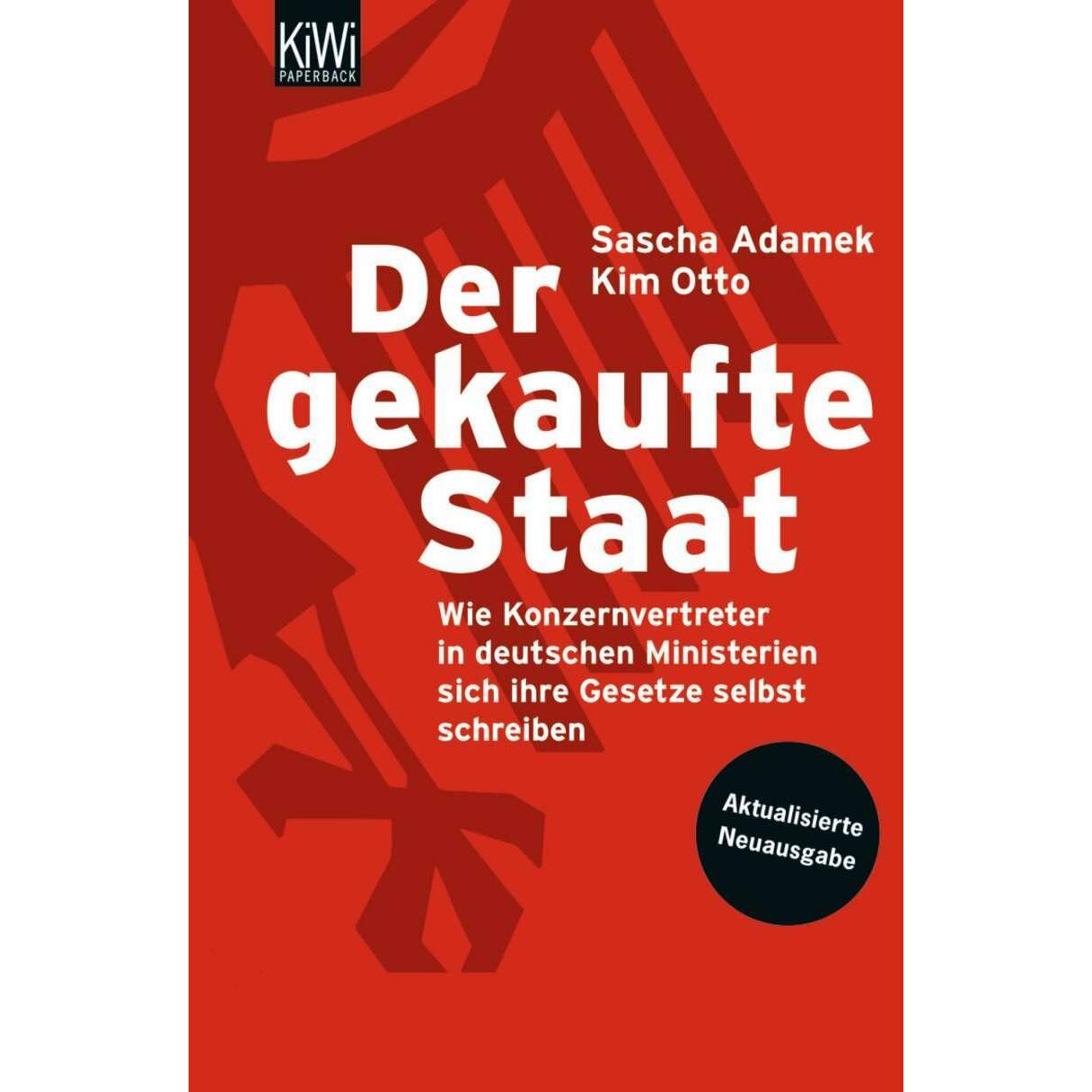 Der gekaufte Staat, Fachbücher von Sascha Adamek