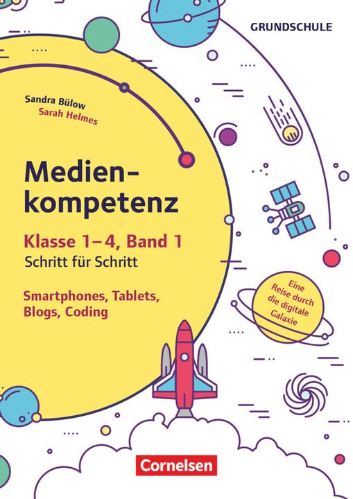 Produktbild Medienkompetenz Schritt für Schritt - Grundschule. Klasse 1/2 - Smartphone, Tablets, Blogs, Coding (Deutsch, Sandra Halmer, Sarah Helmes, 2018)