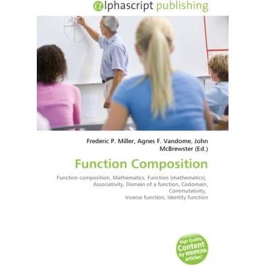Function Composition, Fachbücher von Agnes F. Vandome, Frederic P. Miller, John McBrewster
