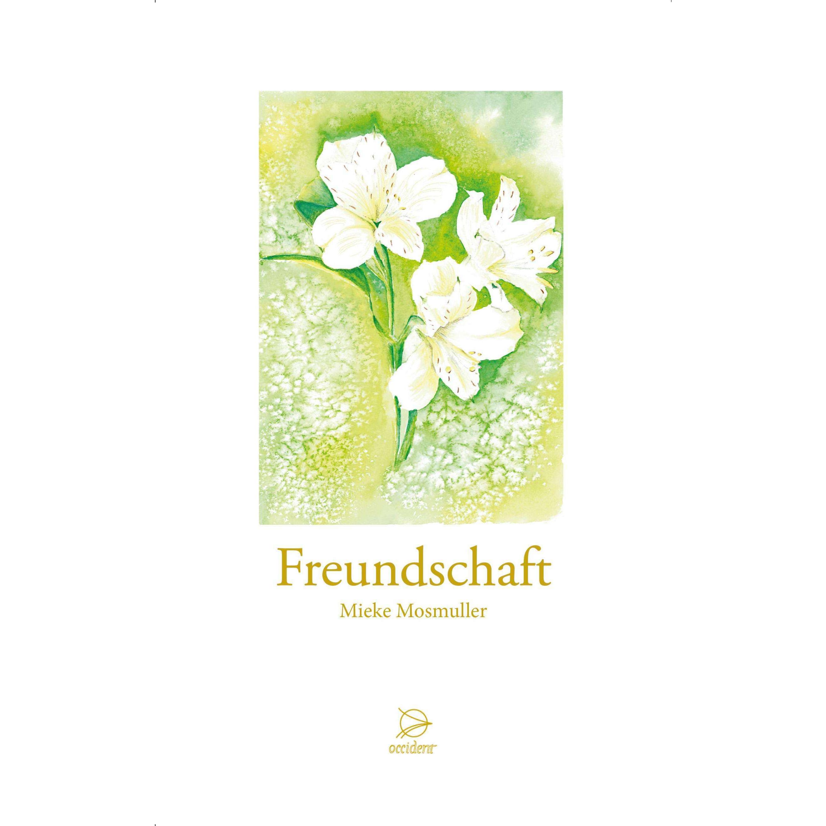 Freundschaft, Fachbücher von Mieke Mosmuller