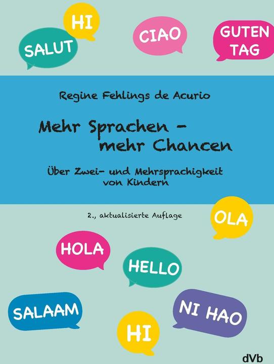 Produktbild Mehr Sprachen - mehr Chancen (Deutsch, Regine Fehlings de Acurio, 2020)